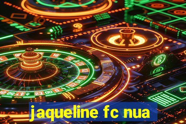 jaqueline fc nua